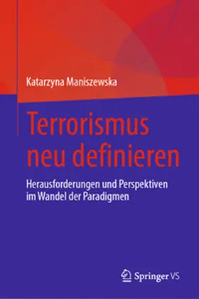 Maniszewska | Terrorismus neu definieren | E-Book | www.sack.de