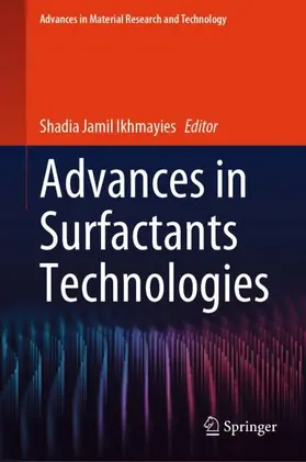 Ikhmayies |  Advances in Surfactants Technologies | Buch |  Sack Fachmedien