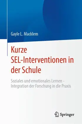Macklem |  Kurze SEL-Interventionen in der Schule | Buch |  Sack Fachmedien