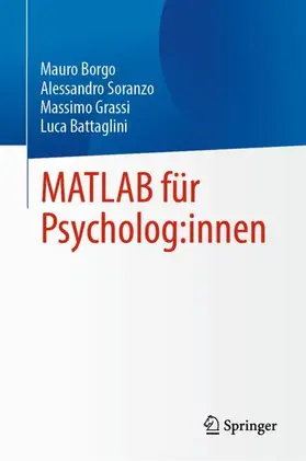 Borgo / Soranzo / Grassi |  MATLAB für Psycholog:innen | Buch |  Sack Fachmedien