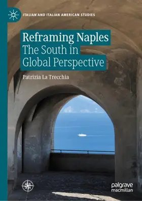 La Trecchia |  Reframing Naples | Buch |  Sack Fachmedien