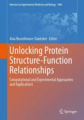 Rosenhouse-Dantsker |  Unlocking Protein Structure-Function Relationships | Buch |  Sack Fachmedien