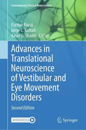 Ravat / Kattah / Shaikh |  Advances in Translational Neuroscience of Vestibular and Eye Movement Disorders | Buch |  Sack Fachmedien