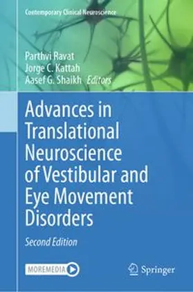 Ravat / Kattah / Shaikh |  Advances in Translational Neuroscience of Vestibular and Eye Movement Disorders | eBook | Sack Fachmedien