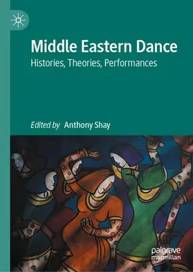 Shay |  Middle Eastern Dance | Buch |  Sack Fachmedien