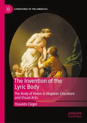 Cleger |  The Invention of the Lyric Body | Buch |  Sack Fachmedien