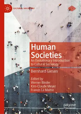 Giesen / Binder / Meyer |  Human Societies | Buch |  Sack Fachmedien