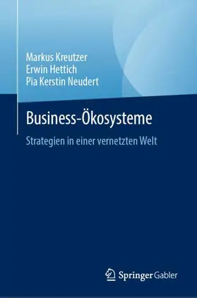 Kreutzer / Hettich / Neudert | Business- Ökosysteme | Buch | 978-3-032-07708-0 | www.sack.de