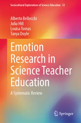 Bellocchi / Hill / Tomas |  Emotion Research in Science Teacher Education | eBook | Sack Fachmedien