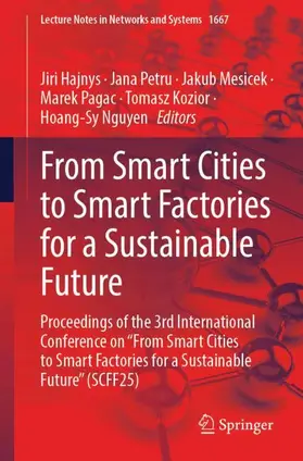 Hajnys / Petru / Mesicek |  From Smart Cities to Smart Factories for a Sustainable Future | Buch |  Sack Fachmedien