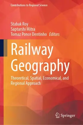 Mitra / Roy / Dentinho |  Railway Geography | Buch |  Sack Fachmedien