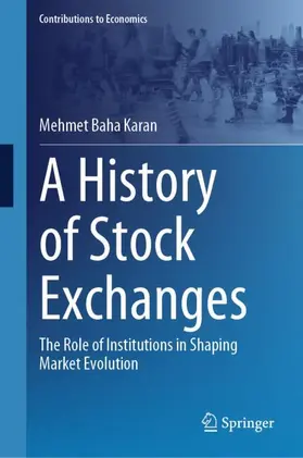 Karan |  A History of Stock Exchanges | Buch |  Sack Fachmedien