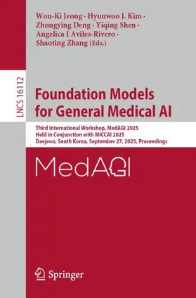 Jeong / Kim / Deng |  Foundation Models for General Medical AI | Buch |  Sack Fachmedien