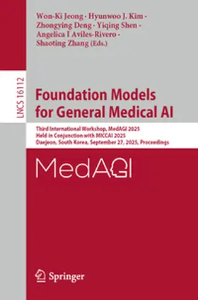 Jeong / Kim / Deng |  Foundation Models for General Medical AI | eBook | Sack Fachmedien