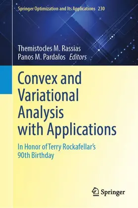 Rassias / Pardalos |  Convex and Variational Analysis with Applications | Buch |  Sack Fachmedien