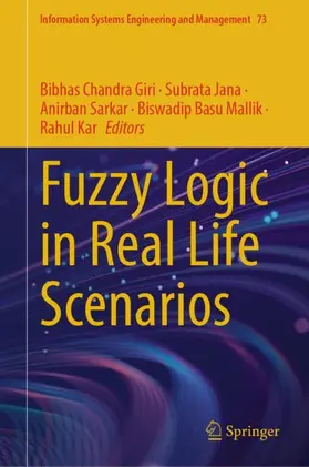 Chandra Giri / Jana / Sarkar |  Fuzzy Logic in Real Life Scenarios | Buch |  Sack Fachmedien