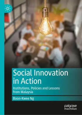Ng |  Social Innovation in Action | Buch |  Sack Fachmedien