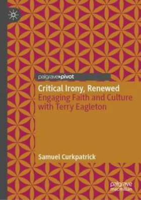 Curkpatrick |  Critical Irony, Renewed | eBook | Sack Fachmedien