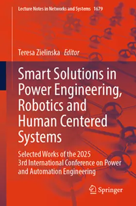 Zielinska |  Smart Solutions in Power Engineering, Robotics and Human Centered Systems | eBook | Sack Fachmedien