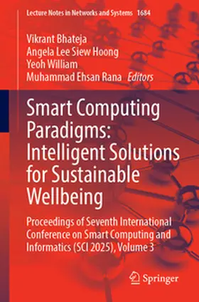 Bhateja / Hoong / William |  Smart Computing Paradigms: Intelligent Solutions for Sustainable Wellbeing | eBook | Sack Fachmedien