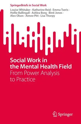 Whitaker / Reid / Tseris |  Social Work in the Mental Health Field | Buch |  Sack Fachmedien