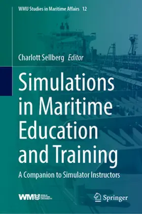 Sellberg | Simulations in Maritime Education and Training | E-Book | www.sack.de