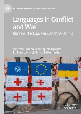 Vamling / Kiss / Petersson |  Languages in Conflict and War | Buch |  Sack Fachmedien