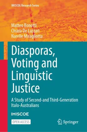 Bonotti / De Lazzari / Miragliotta |  Diasporas, Voting and Linguistic Justice | Buch |  Sack Fachmedien