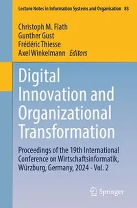 Flath / Gust / Thiesse |  Digital Innovation and Organizational Transformation | eBook | Sack Fachmedien