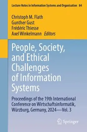 Flath / Gust / Thiesse |  People, Society, and Ethical Challenges of Information Systems | eBook | Sack Fachmedien