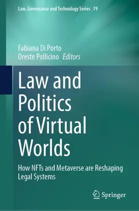 Di Porto / Pollicino |  Law and Politics of Virtual Worlds | Buch |  Sack Fachmedien