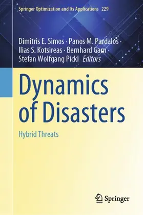 Simos / Pardalos / Kotsireas |  Dynamics of Disasters | Buch |  Sack Fachmedien