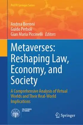 Borroni / Perboli / Piccinelli | Metaverses: Reshaping Law, Economy, and Society | E-Book | www.sack.de