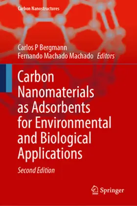 Bergmann / Machado Machado | Carbon Nanomaterials as Adsorbents for Environmental and Biological Applications | E-Book | www.sack.de