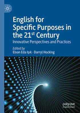 Isik / Isik / Hocking |  English for Specific Purposes in the 21st Century | eBook | Sack Fachmedien