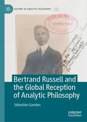 Gandon |  Bertrand Russell and the Global Reception of Analytic Philosophy | Buch |  Sack Fachmedien