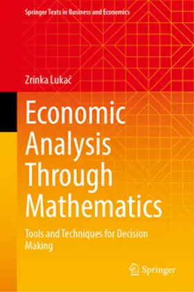 Lukac / Lukac | Economic Analysis Through Mathematics | E-Book | www.sack.de