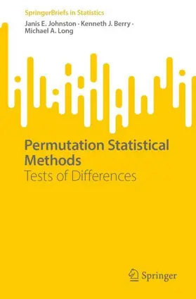 Johnston / Berry / Long |  Permutation Statistical Methods | Buch |  Sack Fachmedien
