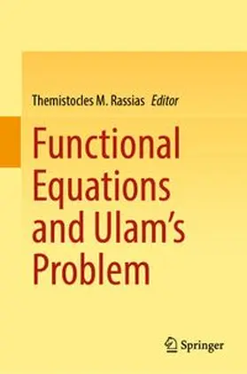 Rassias |  Functional Equations and Ulam’s Problem | eBook | Sack Fachmedien