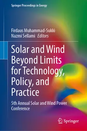 Muhammad-Sukki / Sellami |  Solar and Wind Beyond Limits for Technology, Policy, and Practice | eBook | Sack Fachmedien