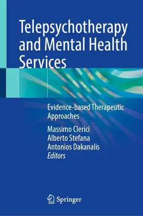 Clerici / Stefana / Dakanalis |  Telepsychotherapy and Mental Health Services | Buch |  Sack Fachmedien