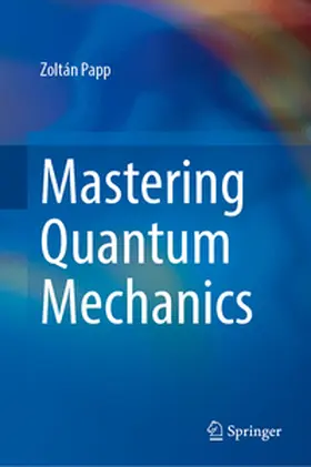 Papp | Mastering Quantum Mechanics | E-Book | www.sack.de