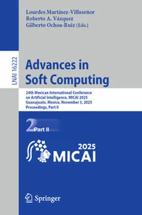 Martínez-Villaseñor / Vázquez / Ochoa-Ruiz | Advances in Soft Computing | E-Book | www.sack.de