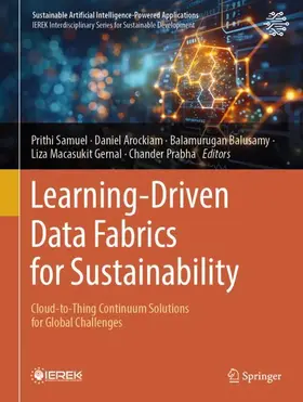 Samuel / Arockiam / Balusamy |  Learning-Driven Data Fabrics for Sustainability | Buch |  Sack Fachmedien