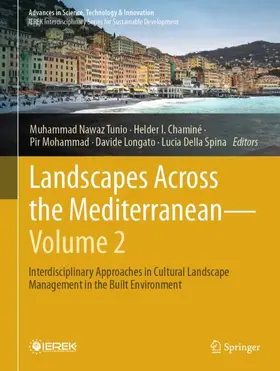 Nawaz Tunio / Chaminé / Mohammad |  Landscapes Across the Mediterranean-Volume 2 | Buch |  Sack Fachmedien