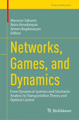Saburov / Hovakimyan / Bagdasaryan |  Networks, Games, and Dynamics | eBook | Sack Fachmedien