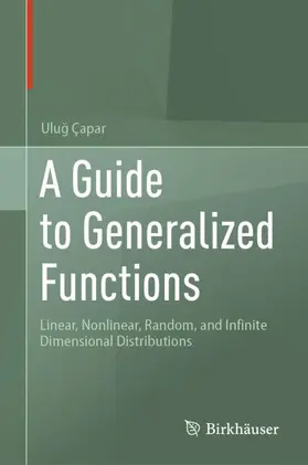 Çapar |  A Guide to Generalized Functions | Buch |  Sack Fachmedien