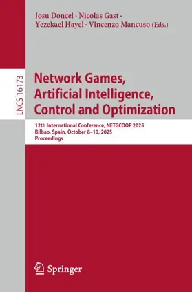 Doncel / Gast / Hayel |  Network Games, Artificial Intelligence, Control and Optimization | Buch |  Sack Fachmedien