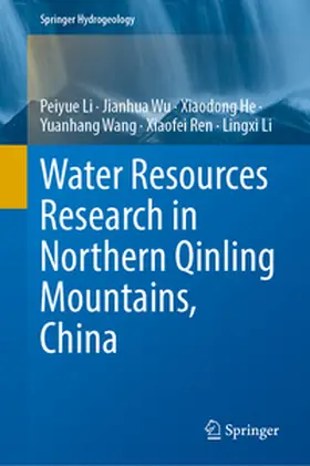 Li / Wu / He |  Water Resources Research in Northern Qinling Mountains, China | eBook | Sack Fachmedien