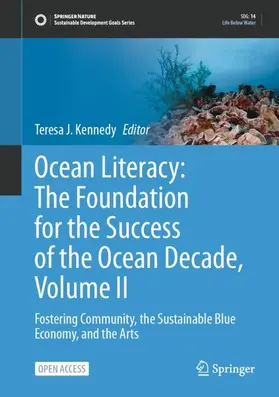 Kennedy |  Ocean Literacy: The Foundation for the Success of the Ocean Decade, Volume II | Buch |  Sack Fachmedien